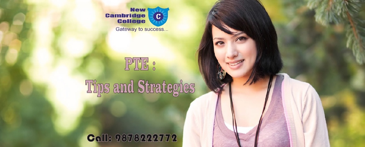 PTE – TIPS AND STRATEGIES