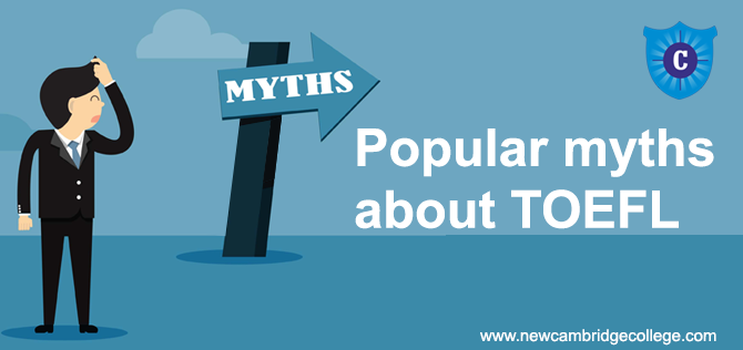 POPULAR MYTHS ABOUT TOEFL
