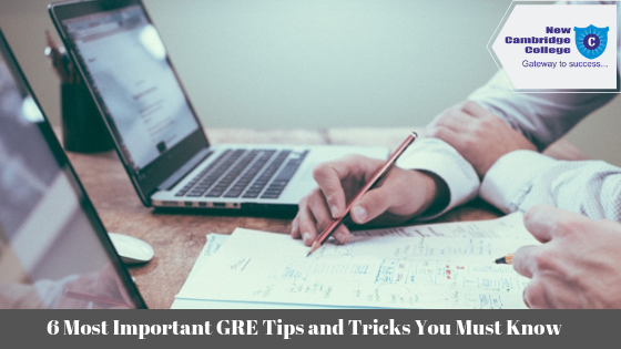 6 Most Important GRE Tips and Tricks You Must Know