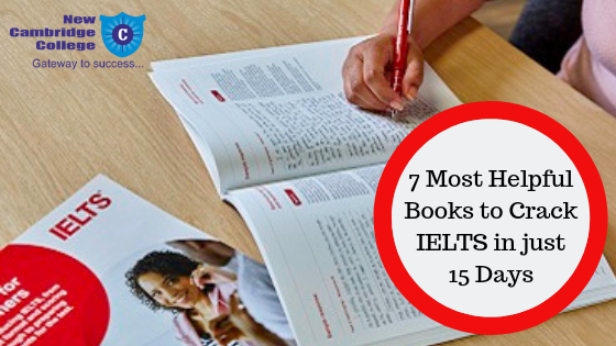 7 Most Helpful Books to Crack IELTS in just 15 Days